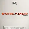 Silverlake Psychics - Screamer (feat. Kissy) - Single